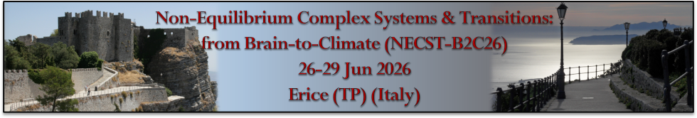 Non-Equilibrium Complex Systems & Transitions: from Brain-to-Climate (2026)>