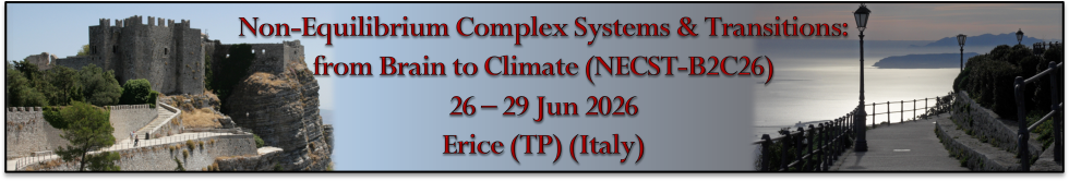 Non-Equilibrium Complex Systems & Transitions: from Brain-to-Climate (2026)>